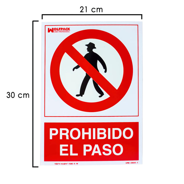 Cartel prohibido el paso 30x21 cm de plástico | Para interior y exterior