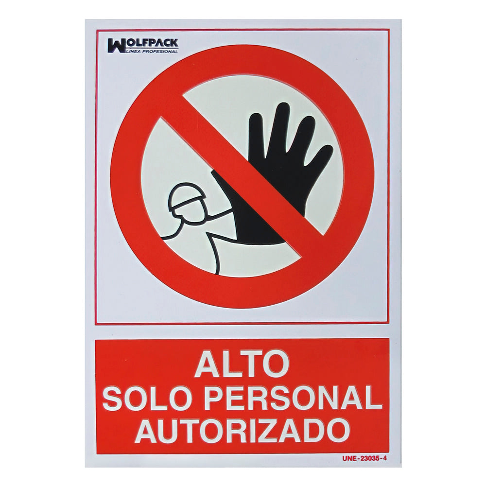 Cartel alto acceso solo personal autorizado 30x21