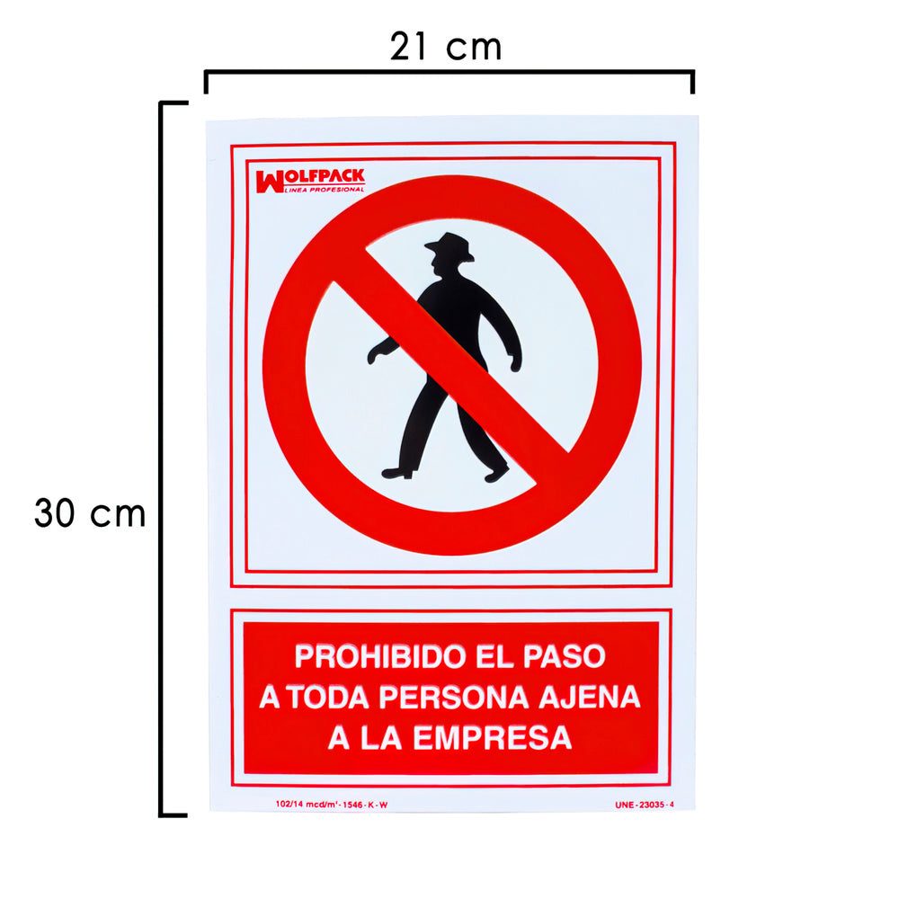 Cartel prohibido el paso persona ajena empresa 30x21 cm