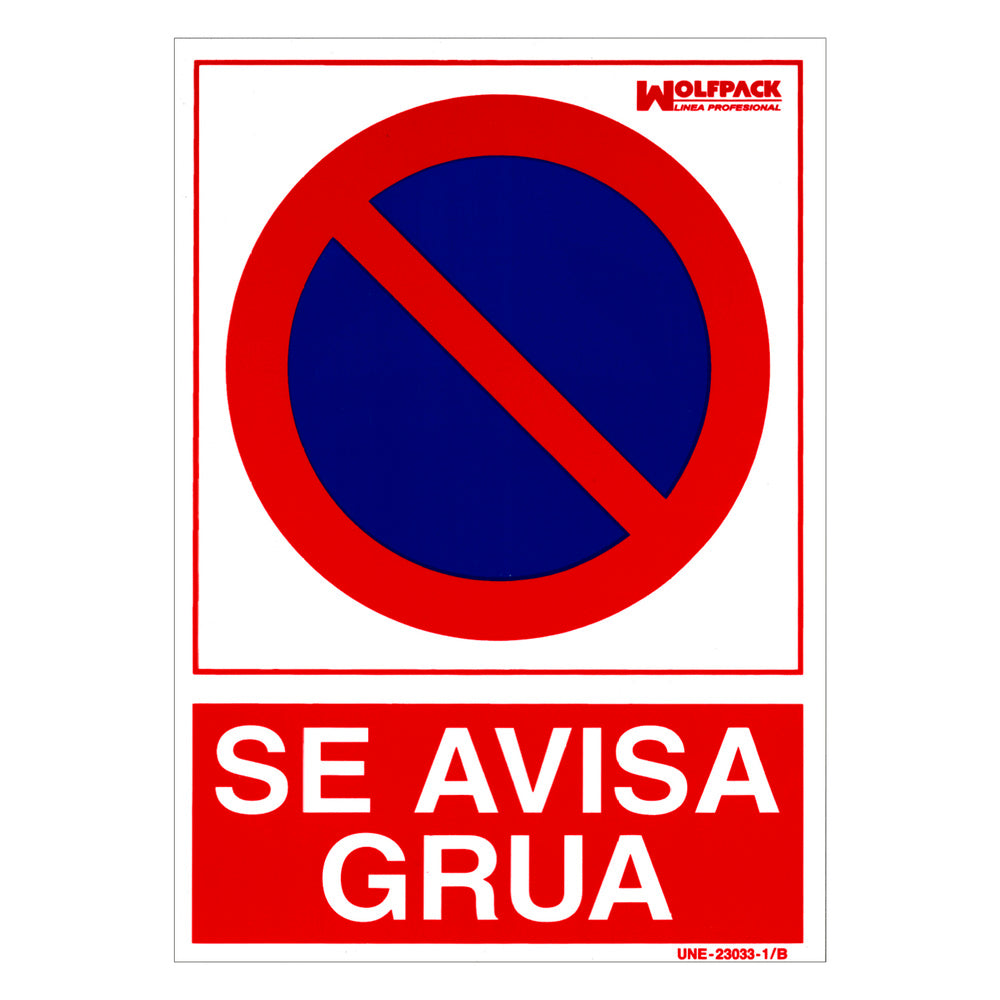 Cartel se avisa grúa 30x21cm