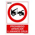 Placa proibido estacionar chamamos reboque 30x21 cm