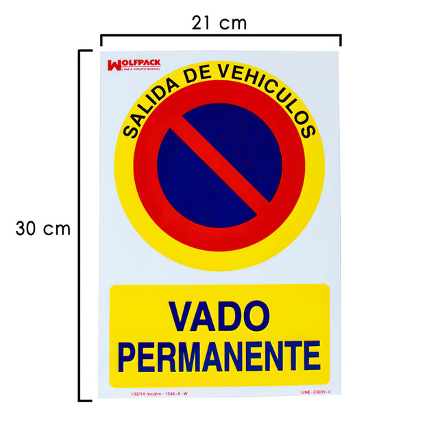 Cartel vado permanente 30x21 cm interior y exterior