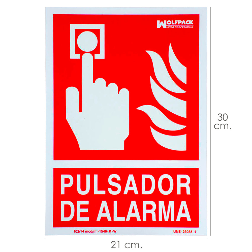 Cartel / señal fluorescente pulsador alarma 30x21 cm