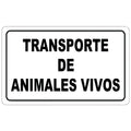 Cartel transporte animales vivos 30x21 cm